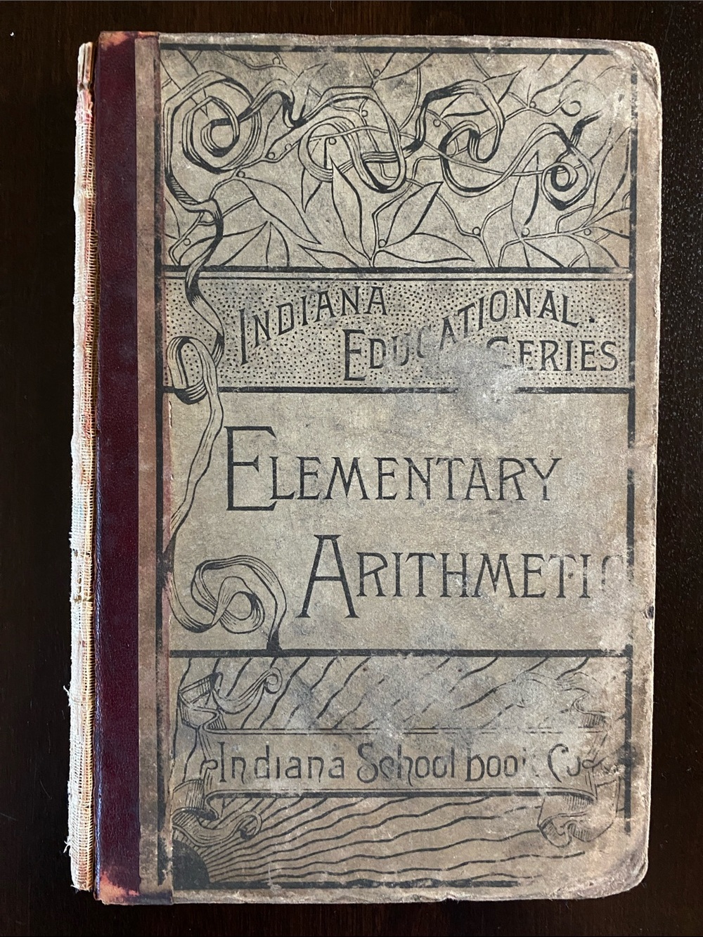 Antique 1889 Elementary Arithmetic Hardcover Book